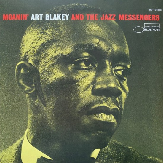Art Blakey & The Jazz Messengers ‎"Moanin'" (LP - 180g)