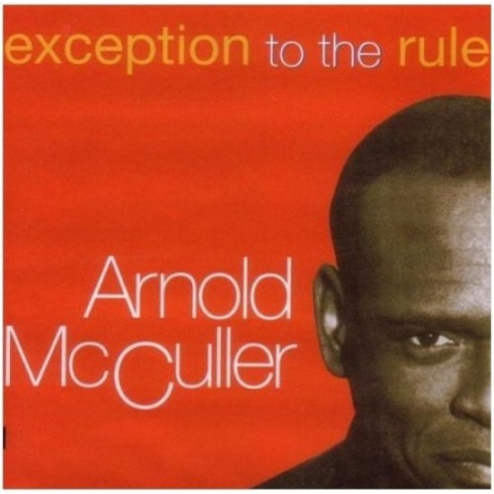 Arnold McCuller ‎"Exception To The Rule" (CD)