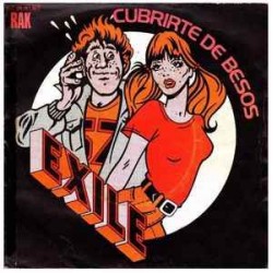 Exile - Cubrirte de Besos (7") Exile - Cubrirte de Besos (7")