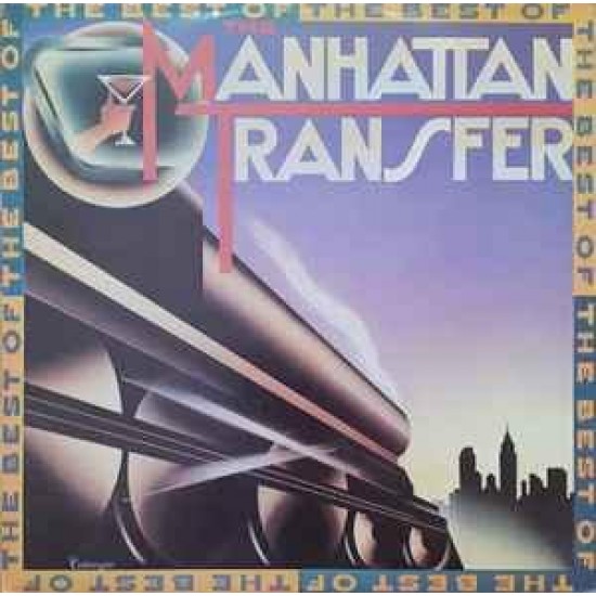 The Manhattan Transfer "The Best Of The Manhattan Transfer" (LP)