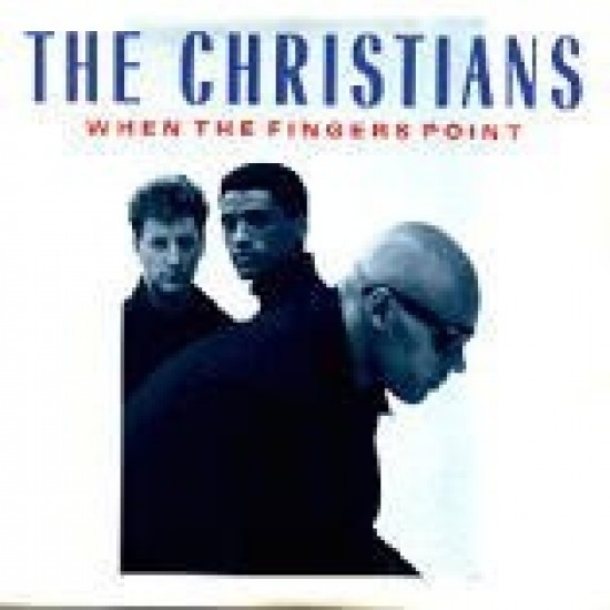 The Christians ‎"When The Fingers Point" (12")