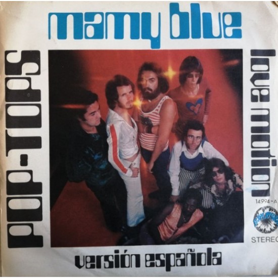 The Pop-Tops "Mamy Blue (Versión Española)" (7")
