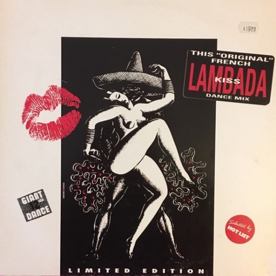 Lips-Kiss ‎"Lambada (The "Original" French Kiss Dance Mix)" (12" - Limited Edition)