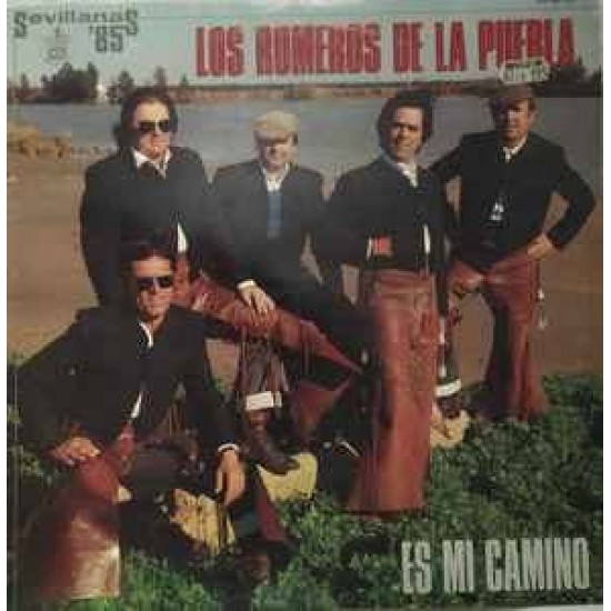 Los Romeros De La Puebla "Es Mi Camino" (LP)