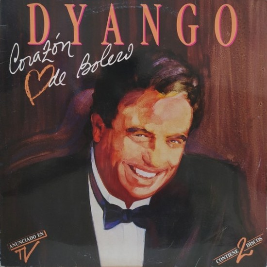 Dyango ‎"Corazón De Bolero" (2xLP)