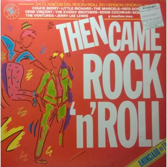 Then Came Rock 'N' Roll (2xLP) 