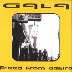 Gala - Freed From Desire (12") Gala - Freed From Desire (12")