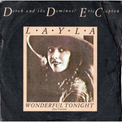 Derek And The Dominos / Eric Clapton - Layla / Wonderful Tonight (Live Version) (7") Derek And The Dominos / Eric Clapton - Layla / Wonderful Tonight (Live Version) (7")