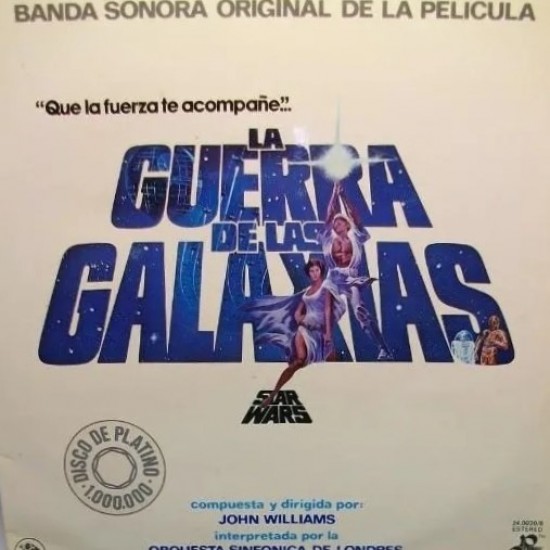 John Williams, Orquesta Sinfonica de Londres "La Guerra De Las Galaxias (Star Wars) (Banda Sonora Original De La Película)" (2xLP - Gatefold)