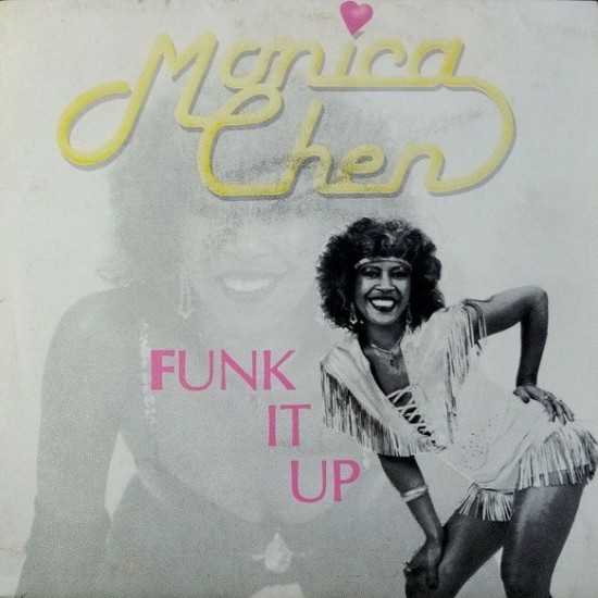 Monica Chen "Funk It Up" (7") 