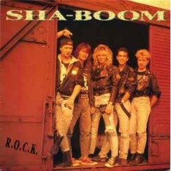 Sha-Boom - R.O.C.K. (LP) Sha-Boom - R.O.C.K. (LP)