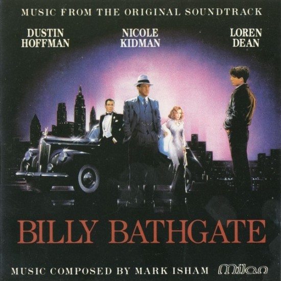 Mark Isham ‎"Billy Bathgate (Music From The Original Soundtrack)" (CD)