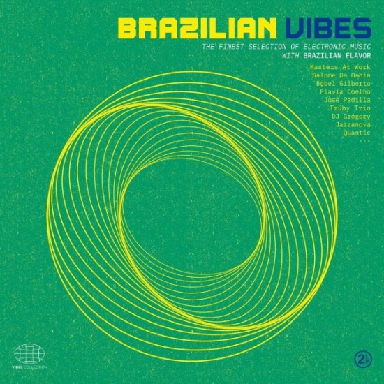 Brazilian Vibes: The Finest Selection Of Electronic Music With Brazilian Flavor (2xLP)