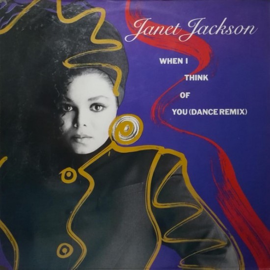 Janet Jackson ‎"When I Think Of You (Dance Remix)" (12")
