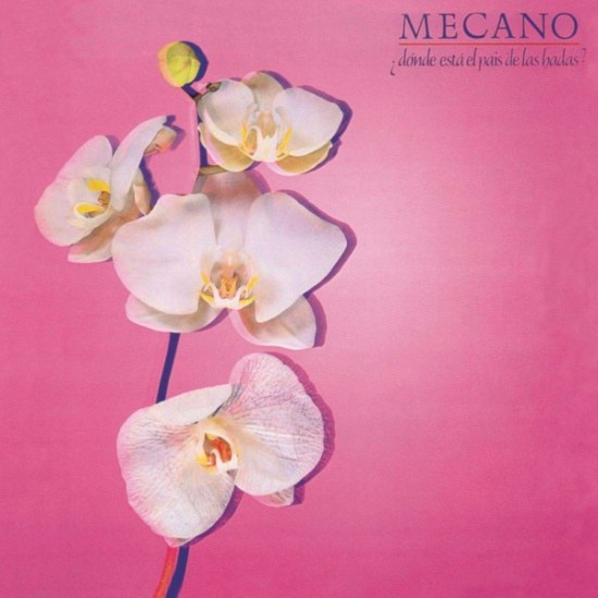 Mecano ‎"¿Dónde Está El País De Las Hadas?" (LP - 2023 edition)