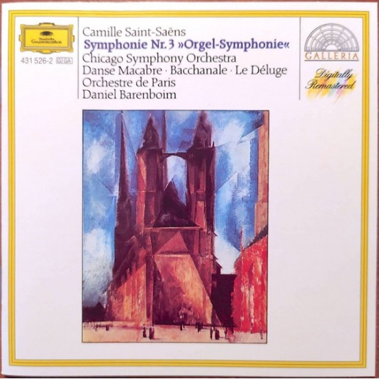 Camille Saint-Seens, Chicago Symphony Orchestra, Orchestre De Paris, Daniel Barenboim ‎"Symphonie Nr.3 "Orgel-Symphonie"" (CD)