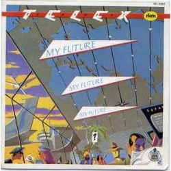 Telex - My Future (7") Telex - My Future (7")