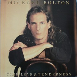 Michael Bolton - Time, Love & Tenderness (LP) Michael Bolton - Time, Love & Tenderness (LP)