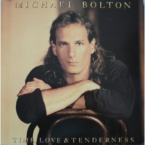 Michael Bolton ‎"Time, Love & Tenderness" (LP)