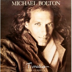 Michael Bolton ‎"Timeless (The Classics)" (LP)