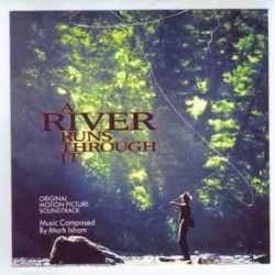 Mark Isham - A River Runs Through It (Original Motion Picture Soundtrack)  (CD)