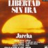Jarcha - Libertad Sin Ira (CD) Jarcha - Libertad Sin Ira (CD)