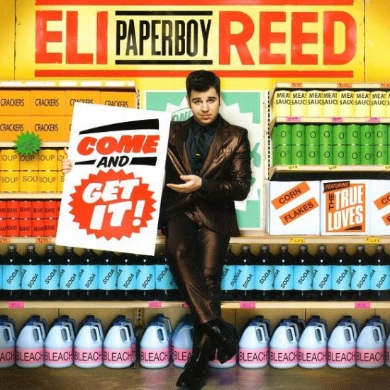 Eli "Paperboy" Reed ‎"Come And Get It!" (CD)