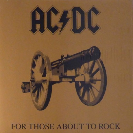 AC/DC ‎"For Those About To Rock (We Salute You)" (LP - 180g)