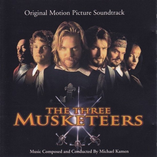 Michael Kamen ‎"The Three Musketeers (Original Motion Picture Soundtrack)" (CD)
