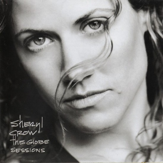 Sheryl Crow ‎"The Globe Sessions" (CD)