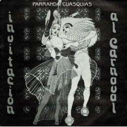 Parranda Cuasquias - Invitacion Al Carnaval (7") Parranda Cuasquias - Invitacion Al Carnaval (7")