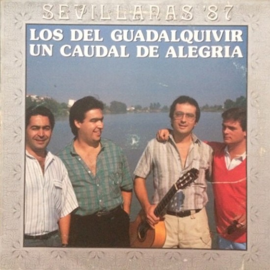 Los Del Guadalquivir ‎"Un Caudal De Alegría" (LP)