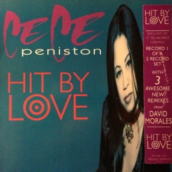 Ce Ce Peniston ‎"Hit By Love" (12")