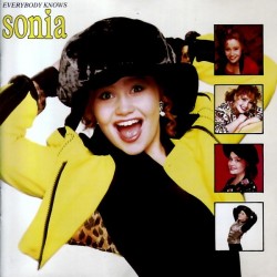 Sonia ‎"Everybody Knows" (LP)*
