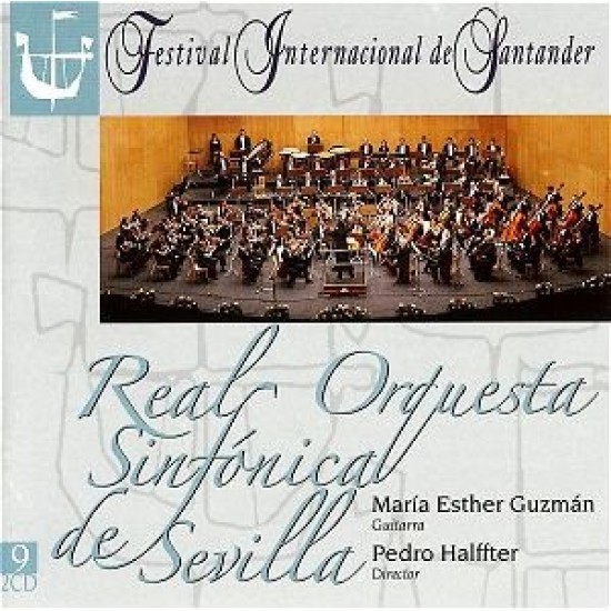 Real Orquesta Sinfónica de Sevilla, María Esther Guzmán, Pedro Halffter ‎''Festival Internacional De Santander 9'' (CD) 