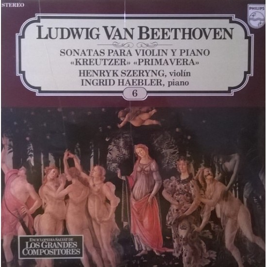 Ludwig van Beethoven, Henryk Szeryng, Ingrid Haebler ‎"Sonatas Para Violin Y Piano "Kreutzer" "Primavera"" (LP)