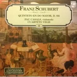 Franz Schubert, Pau Casals, Quarteto Vegh - Quinteto En Do Mayor, D. 956 (LP) 