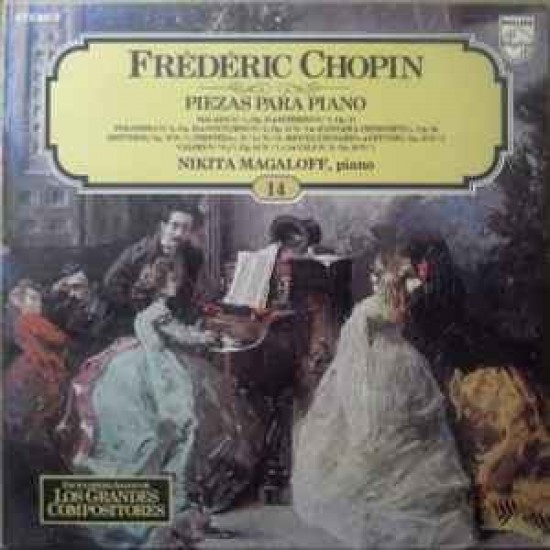 Frédéric Chopin, Nikita Magaloff ‎"Piezas Para Piano" (LP)