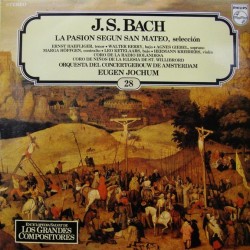 J. S. Bach, Orquesta Del Concertgebouw De Amsterdam, Eugen Jochum - La Pasión Según San Mateo, Selección (LP) 