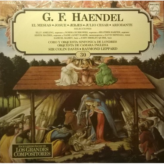 Haendel, Ameling, Burrowes, Harper, Mathis, Baker, Rendall, Shirley-Quirk, Ramey, Sir Colin Davis, Leppard, Coro Y Orquesta Sinfonica De Londres "El Mesias / Josue / Jerjes / Julio Cesar / Ariodante / Selecciones" (LP)