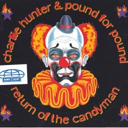 Charlie Hunter & Pound For Pound - Return Of The Candyman (CD) Charlie Hunter & Pound For Pound - Return Of The Candyman (CD)