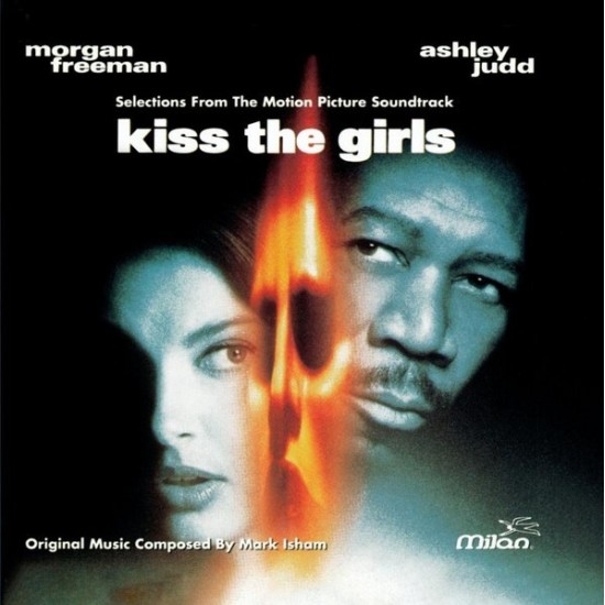 Mark Isham ‎"Kiss The Girls (Selections From The Motion Picture Soundtrack)" (CD)