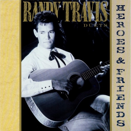 Randy Travis ‎"Heroes And Friends (Duets)" (LP)* 