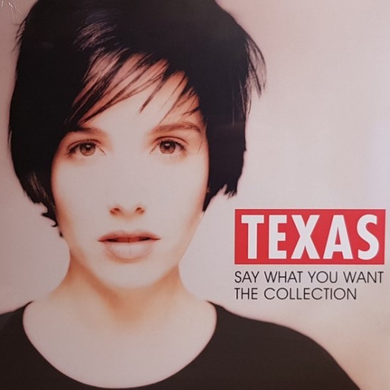 Texas ‎"Say What You Want - The Collection" (LP)