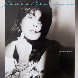 Laura Branigan - Touch (LP)* Laura Branigan - Touch (LP)*