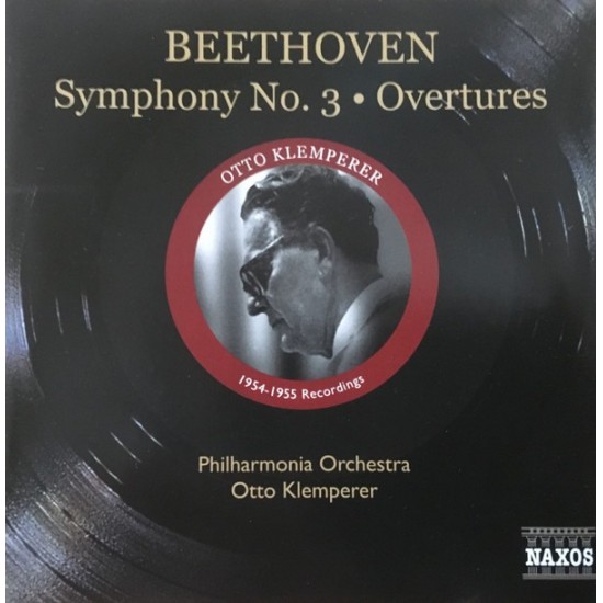 Beethoven, Philharmonia Orchestra, Otto Klemperer ‎"Symphony No. 3 • Overtures" (CD)