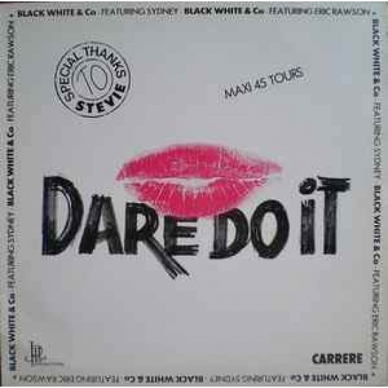 Black White & Co "Dare Do It" (12")
