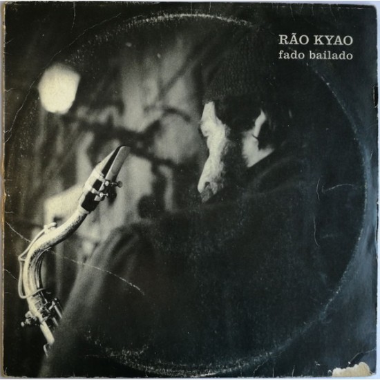 Rão Kyao ‎"Fado Bailado" (LP)