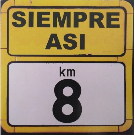 Siempre Así ''Km 8'' (CD) 