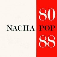 Nacha Pop - Nacha Pop 80-88  (CD) Nacha Pop - Nacha Pop 80-88  (CD)